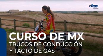 Curso MX: trucos de conducción y tacto