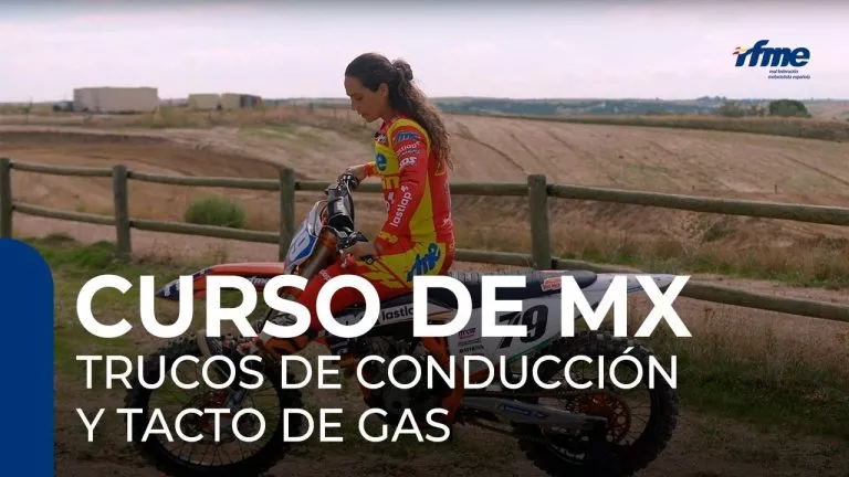 Curso MX: trucos de conducción y tacto